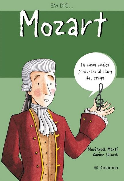 EM DIC... MOZART | 9788434227545 | MARTI,MERITXELL/SALOMO XAVIER | Llibreria Geli - Llibreria Online de Girona - Comprar llibres en català i castellà