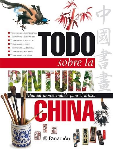 TODO SOBRE LA PINTURA CHINA | 9788434227903 | CHEN,WALTER | Llibreria Geli - Llibreria Online de Girona - Comprar llibres en català i castellà