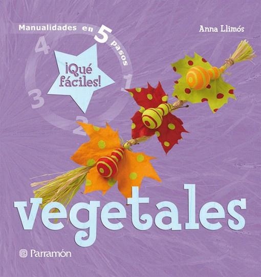 VEGETALES | 9788434228528 | LLIMOS,ANNA | Llibreria Geli - Llibreria Online de Girona - Comprar llibres en català i castellà