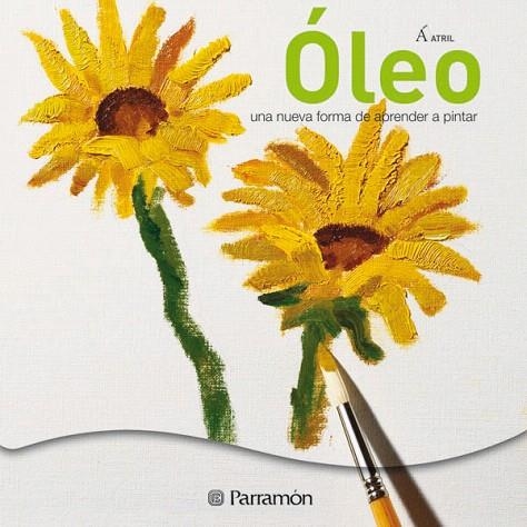 OLEO.UNA NUEVA FORMA DE APRENDER A PINTAR | 9788434233744 | EQUIPO PARRAMON/SANMIGUEL, DAVID | Llibreria Geli - Llibreria Online de Girona - Comprar llibres en català i castellà