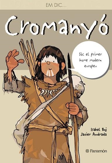 EM DIC...CROMANYO | 9788434236523 | BOJ,ISABEL | Llibreria Geli - Llibreria Online de Girona - Comprar llibres en català i castellà