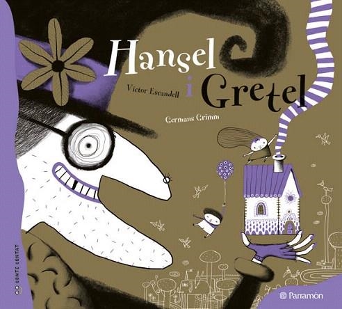 HANSEL I GRETEL | 9788434237117 | ESCANDELL,VICTOR/GERMANS GRIMM | Llibreria Geli - Llibreria Online de Girona - Comprar llibres en català i castellà