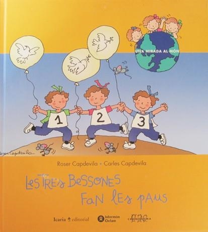 LES TRES BESSONES FAN LES PAUS | 9788474265521 | CAPDEVILA,ROSER/CAPDEVILA,CARLES | Llibreria Geli - Llibreria Online de Girona - Comprar llibres en català i castellà