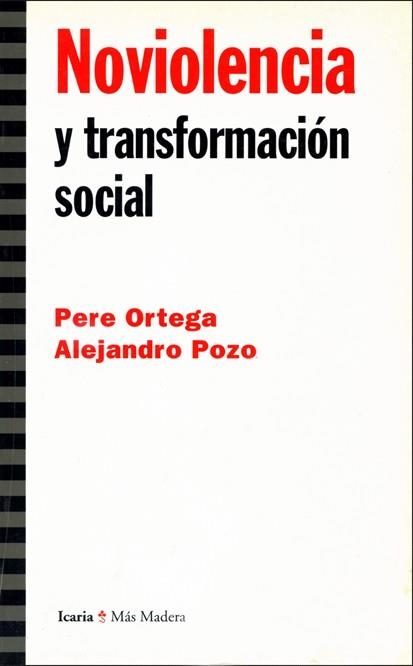 NO VIOLENCIA Y TRANSFORMACION SOCIAL | 9788474268119 | ORTEGA,PERE | Llibreria Geli - Llibreria Online de Girona - Comprar llibres en català i castellà