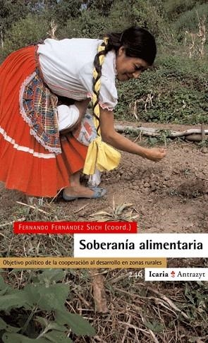 SOBERANIA ALIMENTARIA | 9788474268904 | FERNANDEZ, FERNANDO | Llibreria Geli - Llibreria Online de Girona - Comprar llibres en català i castellà