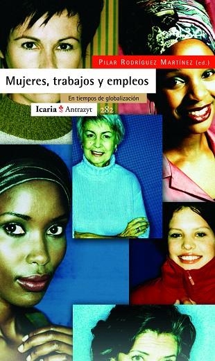 MUJERES TRABAJOS Y EMPLEOS | 9788498880342 | RODRIGUEZ MARTINEZ,PILAR | Llibreria Geli - Llibreria Online de Girona - Comprar llibres en català i castellà