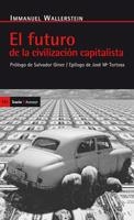 EL FUTURO DE LA CIVILIZACION CAPITALISTA(2ºED) | 9788474263138 | WALLERSTEIN,IMMANUEL | Libreria Geli - Librería Online de Girona - Comprar libros en catalán y castellano