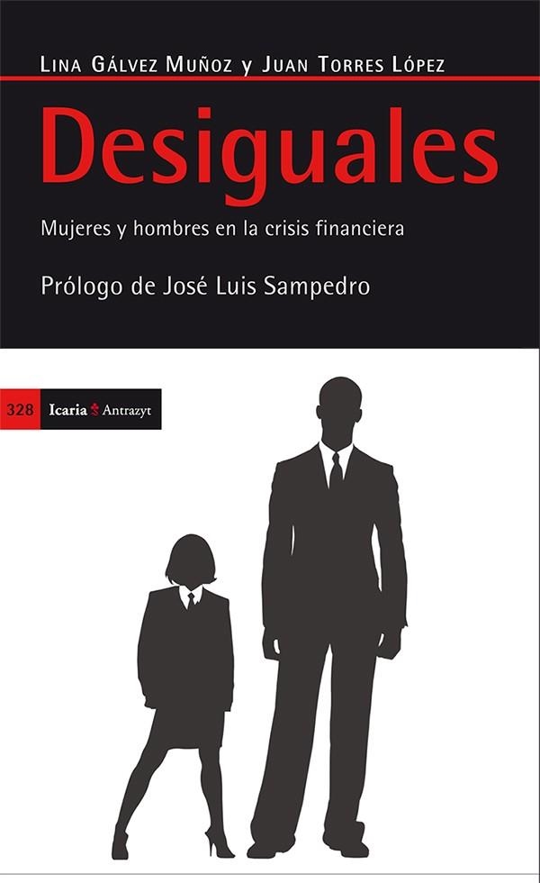 DESIGUALES.MUJERES Y HOMBRES EN LA CRISIS FINANCIERA | 9788498882346 | GALVEZ MUÑOZ,LINA/TORRES LOPEZ,JUAN | Llibreria Geli - Llibreria Online de Girona - Comprar llibres en català i castellà