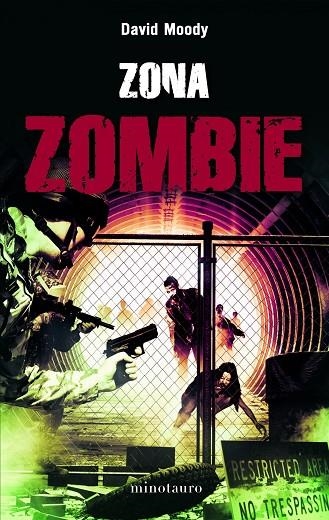 ZONA ZOMBIE | 9788445078723 | MOODY,DAVID | Llibreria Geli - Llibreria Online de Girona - Comprar llibres en català i castellà