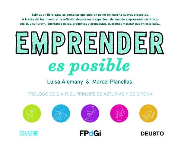 EMPRENDER ES POSIBLE | 9788423428656 | PLANELLAS,MARCEL/ALEMANY,LUISA | Llibreria Geli - Llibreria Online de Girona - Comprar llibres en català i castellà