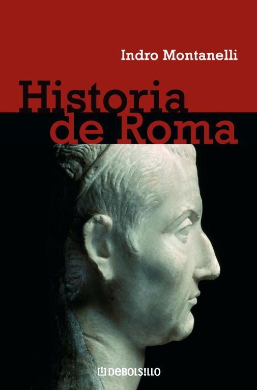 HISTORIA DE ROMA | 9788497593151 | MONTANELLI,INDRO | Llibreria Geli - Llibreria Online de Girona - Comprar llibres en català i castellà