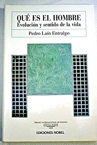 QUE ES EL HOMBRE?EVOLUCION Y SENTIDO DE LA VIDA | 9788489770492 | LAIN ENTRALGO,PEDRO | Llibreria Geli - Llibreria Online de Girona - Comprar llibres en català i castellà