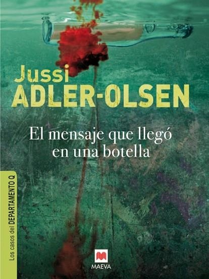 EL MENSAJE QUE LLEGO EN UNA BOTELLA(LOS CASOS DEL DEPARTAMENTO Q) | 9788415120834 | ADLER-OLSEN,JUSSI | Libreria Geli - Librería Online de Girona - Comprar libros en catalán y castellano