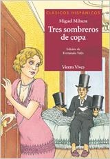 TRES SOMBREROS DE COPA | 9788431645229 | MIHURA,MIGUEL | Llibreria Geli - Llibreria Online de Girona - Comprar llibres en català i castellà