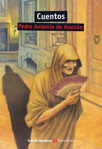 CUENTOS - PEDRO ANTONIO DE ALARCON | 9788431628642 | DE ALARCON,PEDRO ANTONIO | Llibreria Geli - Llibreria Online de Girona - Comprar llibres en català i castellà