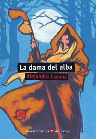 LA DAMA DEL ALBA | 9788431637217 | CASONA,ALEJANDRO | Llibreria Geli - Llibreria Online de Girona - Comprar llibres en català i castellà