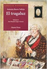 EL TRAGALUZ(EDICION DE JOSE RAMON LOPEZ GARCIA) | 9788431695835 | BUERO VALLEJO,ANTONIO | Llibreria Geli - Llibreria Online de Girona - Comprar llibres en català i castellà