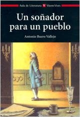 UN SOÑADOR PARA UN PUEBLO | 9788431677206 | BUERO VALLEJO,ANTONIO | Llibreria Geli - Llibreria Online de Girona - Comprar llibres en català i castellà