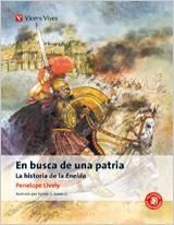 EN BUSCA DE UNA PATRIA.LA HISTORIA DE LA ENEIDA (ADAPTACIÓ DE PENELOPE LIVELY) | 9788468201757 | VIRGILIO/AMBRUS,VICTOR G. (IL) | Llibreria Geli - Llibreria Online de Girona - Comprar llibres en català i castellà