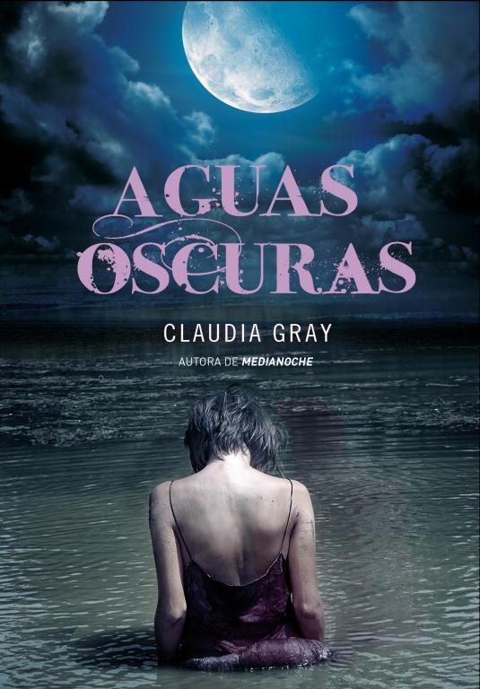 AGUAS OSCURAS | 9788484418610 | GRAY,CLAUDIA | Llibreria Geli - Llibreria Online de Girona - Comprar llibres en català i castellà