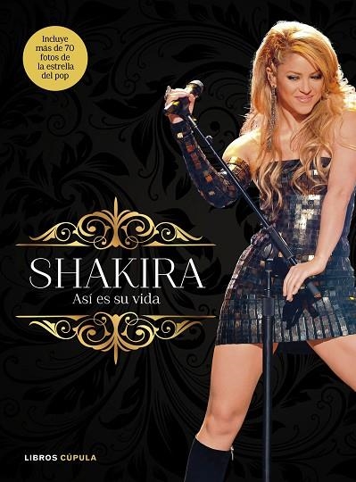 SHAKIRA.ASÍ ES SU VIDA | 9788448069964 | Llibreria Geli - Llibreria Online de Girona - Comprar llibres en català i castellà