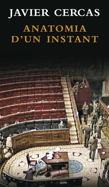 ANATOMIA D'UN INSTANT | 9788401387432 | CERCAS,JAVIER | Libreria Geli - Librería Online de Girona - Comprar libros en catalán y castellano