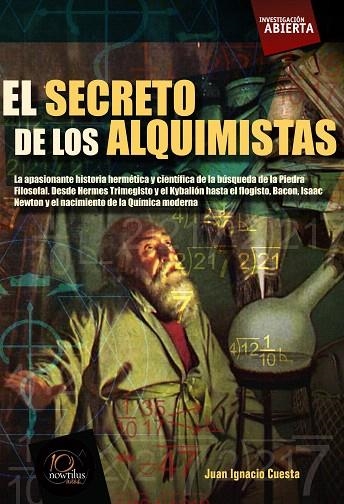 EL SECRETO DE LOS ALQUIMISTAS | 9788499670560 | CUESTA MILLAN,JUAN IGNACIO | Llibreria Geli - Llibreria Online de Girona - Comprar llibres en català i castellà