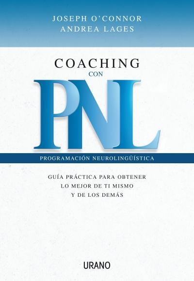 COACHING CON PNL | 9788479535865 | O'CONNOR,JOSEPH/LAGES,ANDREA | Llibreria Geli - Llibreria Online de Girona - Comprar llibres en català i castellà