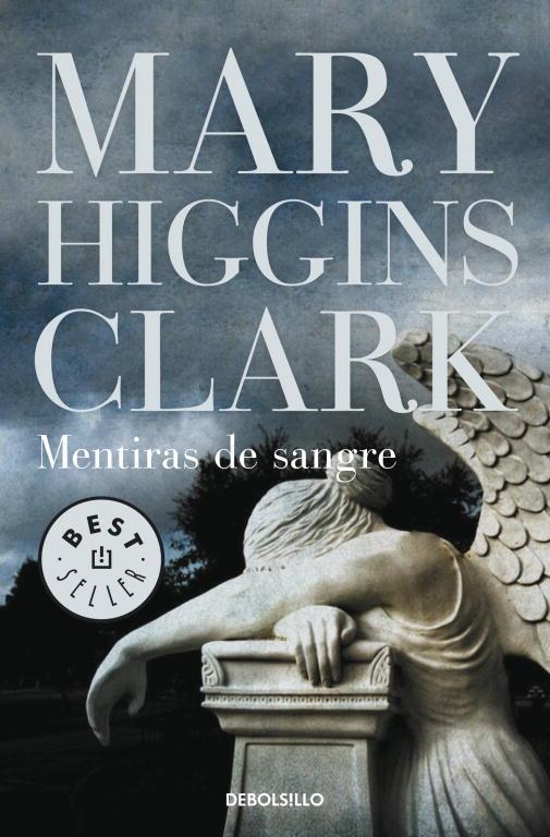 MENTIRAS DE SANGRE | 9788499894003 | HIGGINS CLARK,MARY | Libreria Geli - Librería Online de Girona - Comprar libros en catalán y castellano