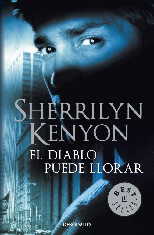 EL DIABLO PUEDE LLORAR | 9788499894027 | KENYON,SHERRILYN | Llibreria Geli - Llibreria Online de Girona - Comprar llibres en català i castellà