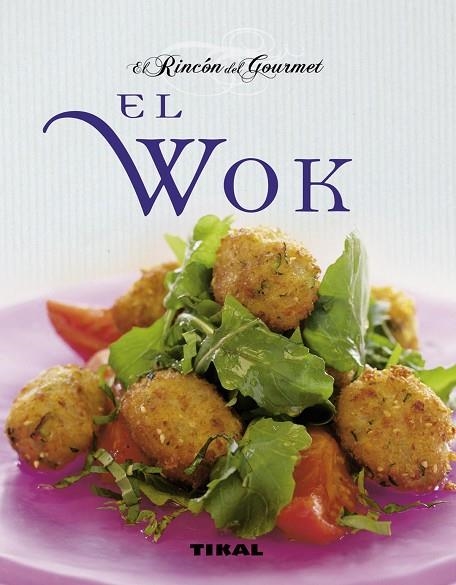 EL WOK | 9788499281148 | CHALENDAR, PIERRETTE/CHAVANNE, PHILIPPE | Llibreria Geli - Llibreria Online de Girona - Comprar llibres en català i castellà