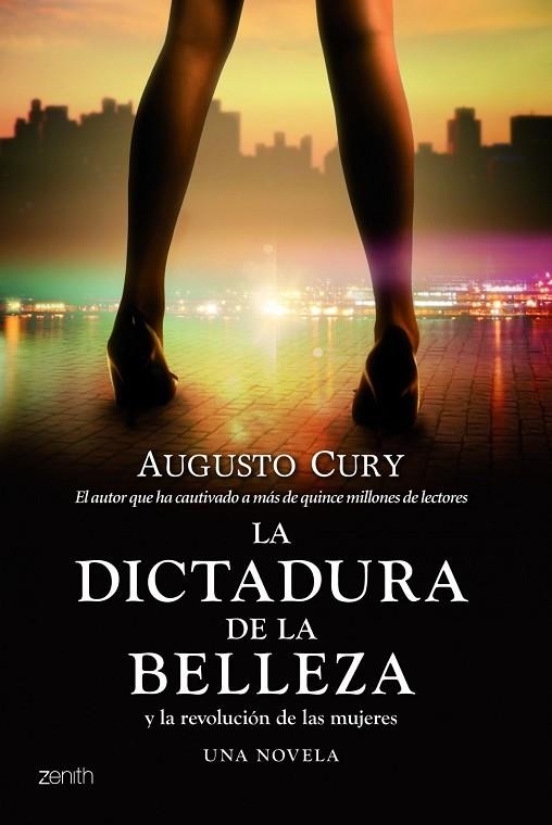 LA DICTADURA DE LA BELLEZA Y LA REVOLUCIÓN DE LAS MUJERES.UNA NOVELA | 9788408109877 | CURY,AUGUSTO | Llibreria Geli - Llibreria Online de Girona - Comprar llibres en català i castellà