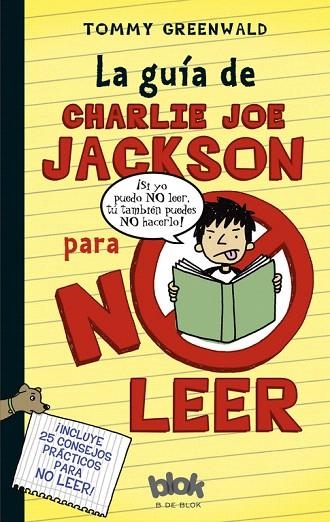 LA GUÍA DE CHARLIE JOE JACKSON PARA NO LEER | 9788493924256 | GREENWALD,TOMMY | Libreria Geli - Librería Online de Girona - Comprar libros en catalán y castellano