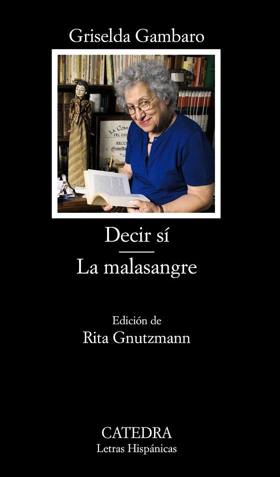 DECIR SÍ / LA MALASANGRE  | 9788437629650 | GAMBARO,GRISELDA | Llibreria Geli - Llibreria Online de Girona - Comprar llibres en català i castellà