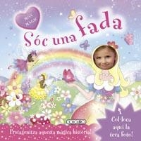 SÓC UNA FADA (MÓN MÀGIC) | 9788499137407 | TODOLIBRO, EQUIPO | Llibreria Geli - Llibreria Online de Girona - Comprar llibres en català i castellà