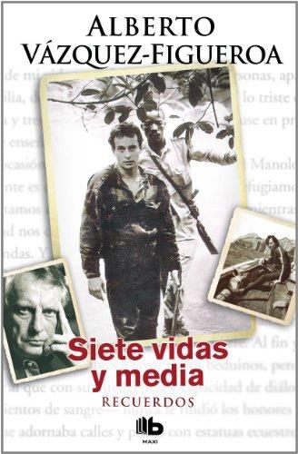 SIETE VIDAS Y MEDIA.RECUERDOS | 9788498725872 | VÁZQUEZ FIGUEROA,ALBERTO | Llibreria Geli - Llibreria Online de Girona - Comprar llibres en català i castellà