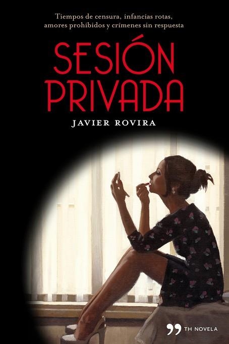 SESIÓN PRIVADA | 9788499980256 | ROVIRA,JAVIER | Llibreria Geli - Llibreria Online de Girona - Comprar llibres en català i castellà