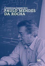 PAULO MENDES DA ROCHA | 9788425223556 | Llibreria Geli - Llibreria Online de Girona - Comprar llibres en català i castellà