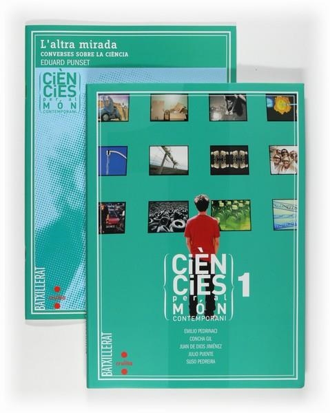 CIENCIES PER AL MON CONTEMPORANI | 9788466121583 | GIL,CONCEPCIÓ/JIMÉNEZ,JUAN DE DIOS/PEDRINACI,EMILIO | Llibreria Geli - Llibreria Online de Girona - Comprar llibres en català i castellà