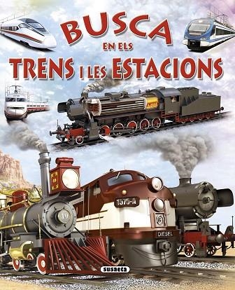 BUSCA EN ELS TRENS I LES ESTACIONS | 9788467717792 | TRUJILLO, EDUARDO | Llibreria Geli - Llibreria Online de Girona - Comprar llibres en català i castellà