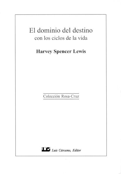 EL DOMINIO DEL DESTINO CON LOS CICLOS DE LA VIDA | 9788476270950 | SPENCER,HARVEY | Llibreria Geli - Llibreria Online de Girona - Comprar llibres en català i castellà