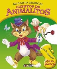 CUENTOS DE ANIMALITOS - MI CAJITA MUSICAL | 9788499134284 | TODOLIBRO, EQUIPO | Llibreria Geli - Llibreria Online de Girona - Comprar llibres en català i castellà