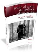 SOBRE EL TEATRE DE TITELLES I ALTRES ESCRITS | 9788493924713 | VON KLEIST,HEINRICH | Llibreria Geli - Llibreria Online de Girona - Comprar llibres en català i castellà