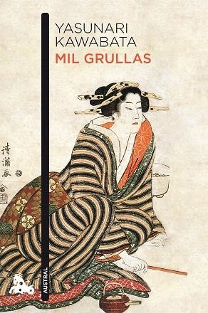 MIL GRULLAS | 9788496580770 | KAWABATA,YASUNARI | Llibreria Geli - Llibreria Online de Girona - Comprar llibres en català i castellà