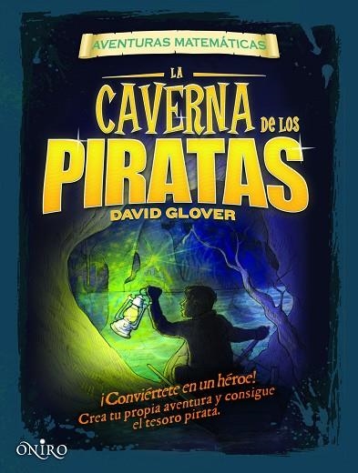 LA CAVERNA DE LOS PIRATAS | 9788497545693 | GLOVER,DAVID  | Llibreria Geli - Llibreria Online de Girona - Comprar llibres en català i castellà