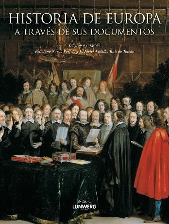 HISTORIA DE EUROPA A TRAVES DE SUS DOCUMENTOS | 9788497858434 | NOVOA,FELICIANO/VILLALBA RUIZ,FRANCISCO JAVIER | Llibreria Geli - Llibreria Online de Girona - Comprar llibres en català i castellà