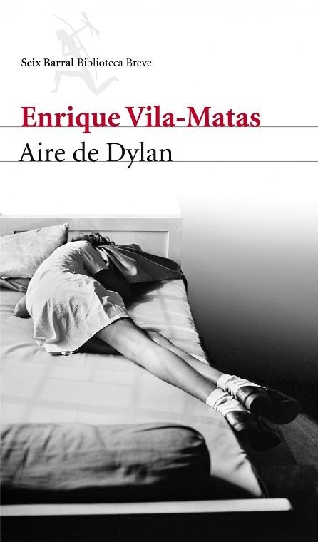 AIRE DE DYLAN | 9788432209642 | VILA MATAS,ENRIQUE | Llibreria Geli - Llibreria Online de Girona - Comprar llibres en català i castellà