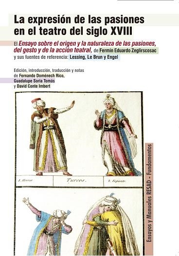 LA EXPRESIÓN DE LAS PASIONES EN EL TEATRO DEL SIGLO XVIII | 9788424512545 | DOMENECH RICO,FERNANDO | Libreria Geli - Librería Online de Girona - Comprar libros en catalán y castellano