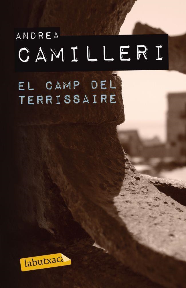 EL CAMP DEL TERRISSAIRE | 9788499304755 | CAMILLERI,ANDREA | Llibreria Geli - Llibreria Online de Girona - Comprar llibres en català i castellà