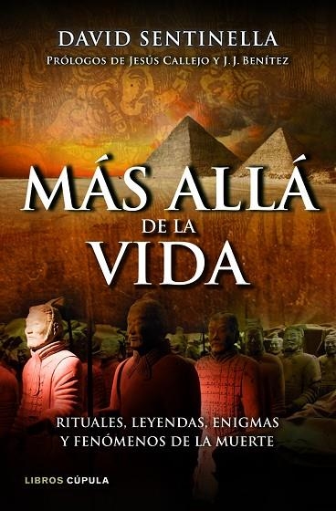 MÁS ALLÁ DE LA VIDA.RITUALES,LEYENDAS,ENIGMAS Y FENÓMENOS DE LA MUERTE | 9788448069049 | SENTINELLA,DAVID | Llibreria Geli - Llibreria Online de Girona - Comprar llibres en català i castellà